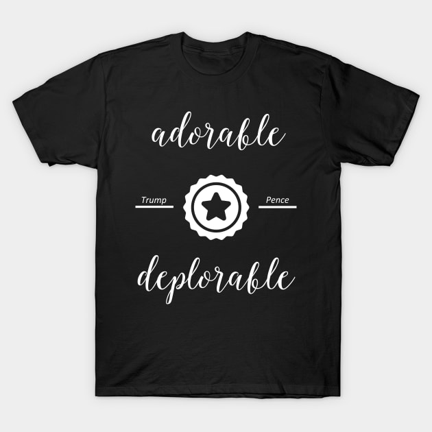 Adorable Deplorable T Shirts and Mugs T-Shirt by HomeGiftShop